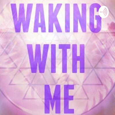 Waking With Me (Trailer)