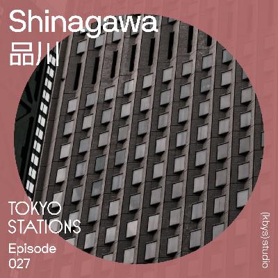 Shinagawa 品川，日式医美体验