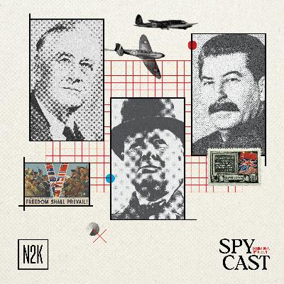 Roosevelt, Churchill, Stalin: Lies, Spies, and Hitler