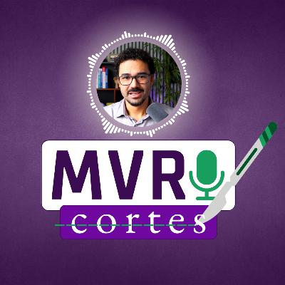 Medicina é a ciência da incerteza e a arte da probabilidade | Cortes MVR