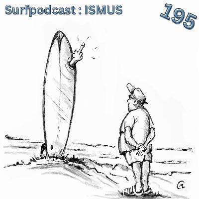 195 – Surfpodcast-ISMUS – Surf-EM und Surfen auf Korsika 195 – Surfpodcast-ISMUS – Surf-EM und Surfen auf Korsika