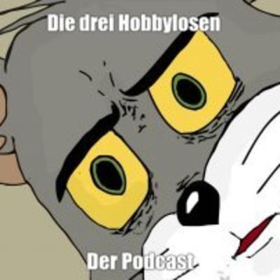 Der Vorspann auf den 1 Podcast! Die drei Hobbylosen