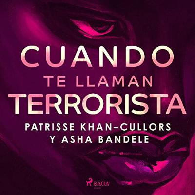Cuando te llaman terrorista (Audiolibro) | Prueba Gratis