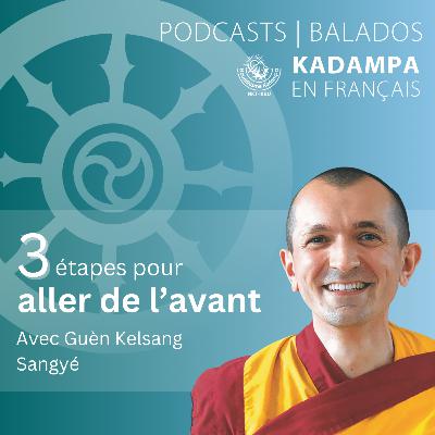 3 étapes pour aller de l'avant