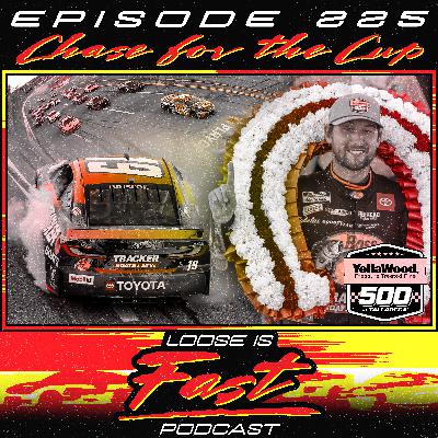 Ep.225 Chase for the Cup!