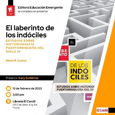 Presentación de libro El Laberinto de los Indóciles en Librería El Candil de Ponce