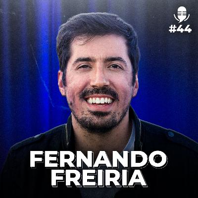 #44 Neon: um case de empresa que não para de se reinventar | com Fernando Freiria