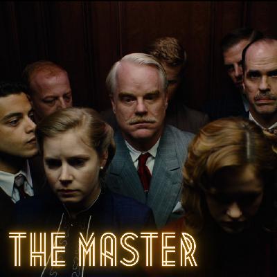 The Master (2012)
