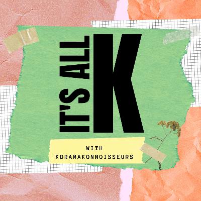 Ep#18 Anticipating K-Dramas of March