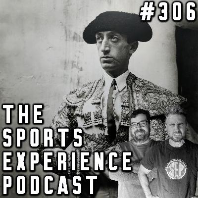 Episode 306: “The Timeless Torero” - Manolete