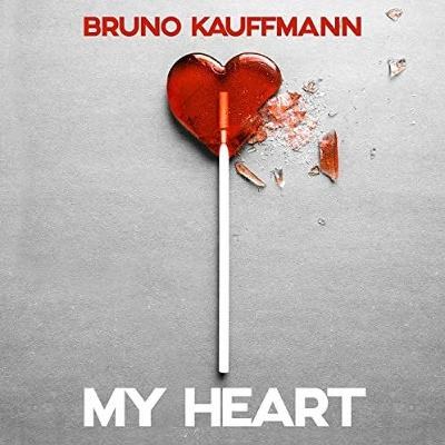 Bruno Kauffmann - My Heart (Extended)