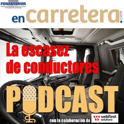Episodio 11 - Escasez de conductores profesionales Episodio 11 - Escasez de conductores profesionales