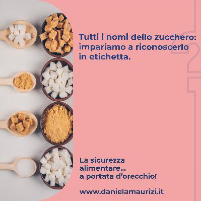 ST4_Ep.23 - Tutti i nomi dello zucchero: impariamo a riconoscerlo