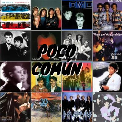 Poco Común Ep.270 "Mis Preferencias Musicales"