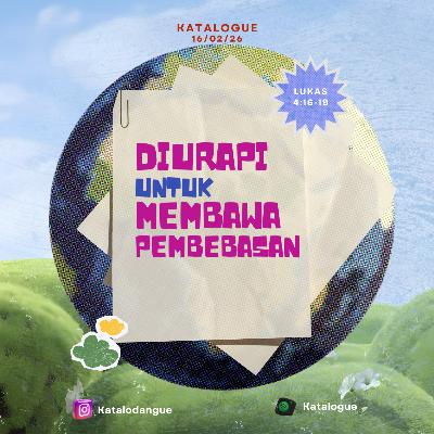 Diurapi Untuk Membawa Pembebasan