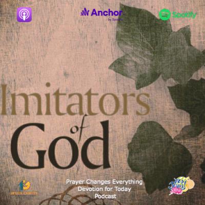 "Imitators of God"