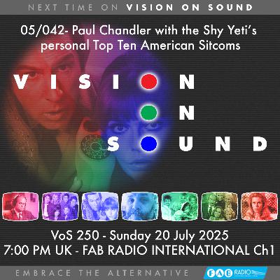 VISION ON SOUND EPISODE 250 - TX JULY 20 2025