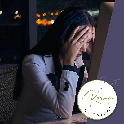 Folge 069 - Ich wünsche mir mehr Energie! Mit Karmic Management raus aus der Erschöpfung und dem Burnout. Folge 069 - Ich wünsche mir mehr Energie! Mit Karmic Management raus aus der Erschöpfung und dem Burnout.