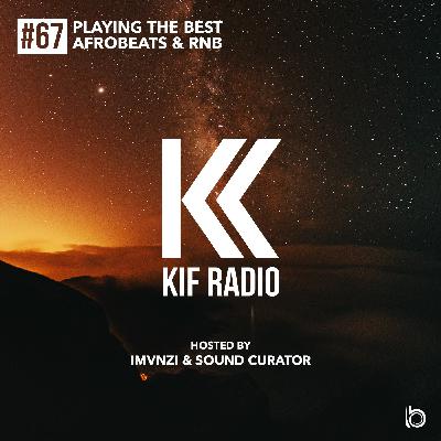 KIF Radio Episode #67 (Feat. Ariel Sim) KIF Radio Episode #67 (Feat. Ariel Sim)