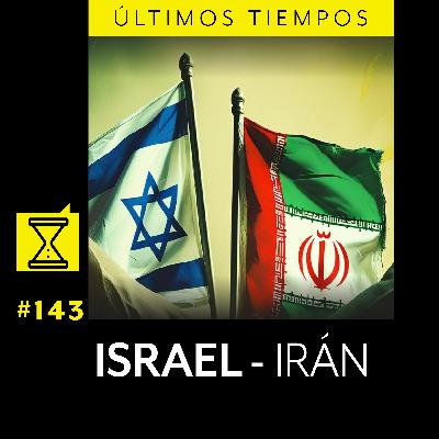 #143 ISRAEL - IRÁN #143 ISRAEL - IRÁN