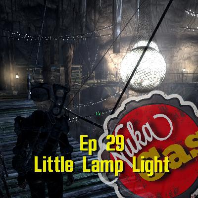 Episode 29 - Little Lamplight