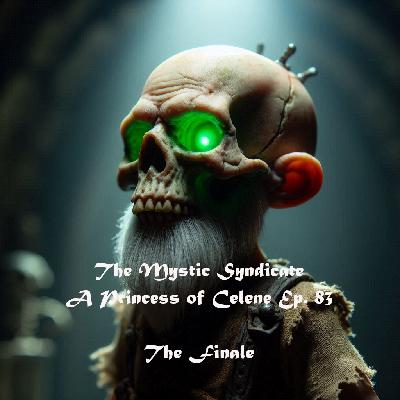 A Princess of Celene Ep 83 - Toby's Final Stand (Campaign Finale) A Princess of Celene Ep 83 - Toby's Final Stand (Campaign Finale)