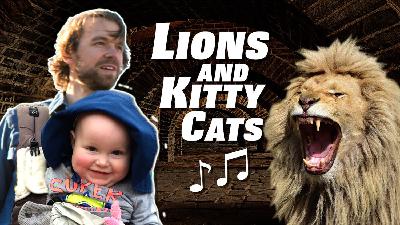 Ep. 6: Lions and Kitty Cats Ep. 6: Lions and Kitty Cats