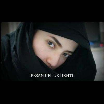 11 - Pesan Untuk Ukhti 11 - Pesan Untuk Ukhti