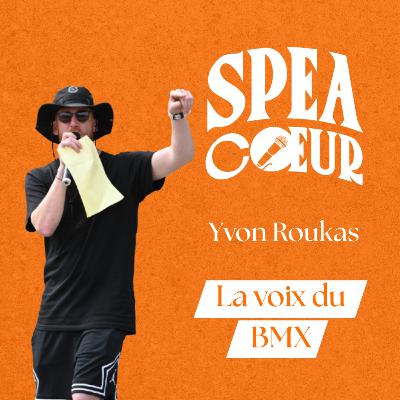 Yvon Roukas - Voix du BMX