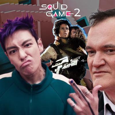 Squid Game 2: Thanos, Tarantino, and Aliens