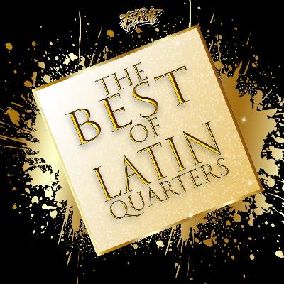 The Best Of Latin Quarters