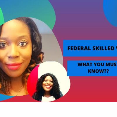 FEDERAL SKILLED WORKER//PROGRAMS FOR EXPRESS ENTRY CANADA FEDERAL SKILLED WORKER//PROGRAMS FOR EXPRESS ENTRY CANADA