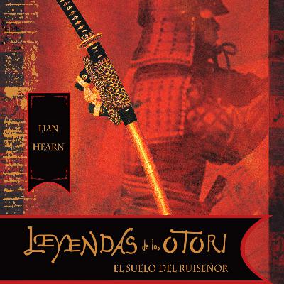 El Suelo del Ruiseñor- Lian Hearn El Suelo del Ruiseñor- Lian Hearn