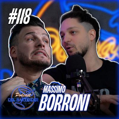 Ep. 118 - Massimo Borroni