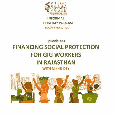#34 Financing Social Protection for Gig Workers in Rajasthan