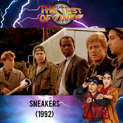 Episode 490: Sneakers (1992)