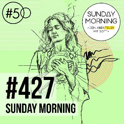 CHARAKTER #5 - Integrität | Sunday Morning #427