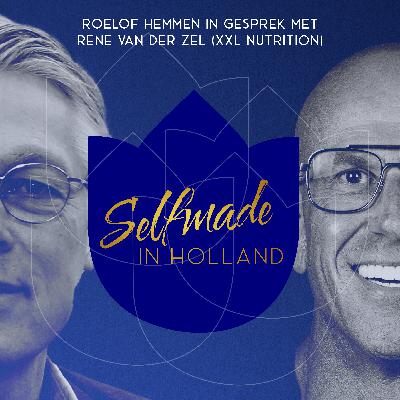 Afl. 7 - René van der Zel in gesprek met Roelof Hemmen | Selfmade in Holland