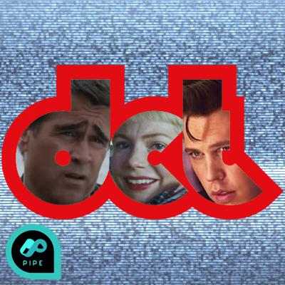 DCT Season 2 Episode 26: The Rundown: The Banshees of Inisherin, The Fabelmans, and Elvis DCT Season 2 Episode 26: The Rundown: The Banshees of Inisherin, The Fabelmans, and Elvis