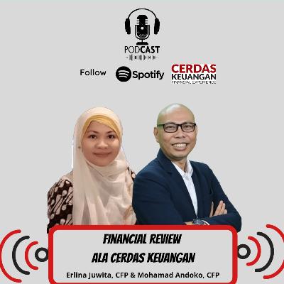 19. FINANCIAL REVIEW CERDAS KEUANGAN 19. FINANCIAL REVIEW CERDAS KEUANGAN