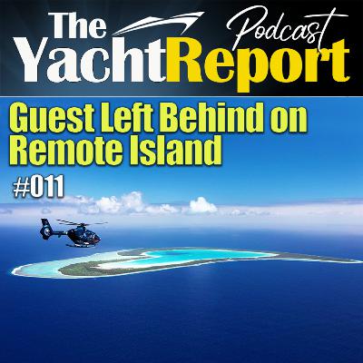 Guest Left Behind on Island to Die