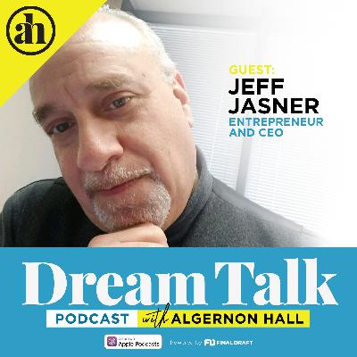 Episode 023:  Vision - What Do You See with Jeff Jasner Episode 023:  Vision - What Do You See with Jeff Jasner