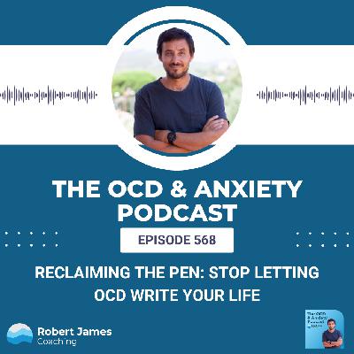 Reclaiming the Pen: Stop Letting OCD Write Your Life Reclaiming the Pen: Stop Letting OCD Write Your Life