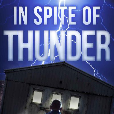 Thomas Mark McKinnon - In Spite of Thunder