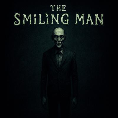 The Smiling Man El Hombre que Baila en la Oscuridad
