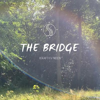 The Bridge