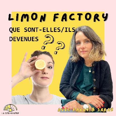 Sarah Juvin X Limon Factory - Qu’est-elle devenue ?