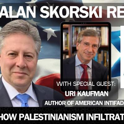 Author Uri Kaufman Blames ‘Cognitive Dissonance’ and Racial Lens for Progressive Antisemitism in New Book - Alan Skorski Reports Author Uri Kaufman Blames ‘Cognitive Dissonance’ and Racial Lens for Progressive Antisemitism in New Book - Alan Skorski Reports