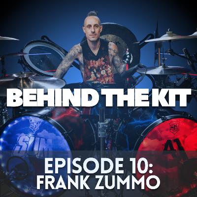 🎧 Behind The Kit Episode 10: Frank Zummo (Sum 41 | Electric Callboy)
