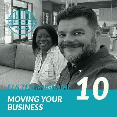 Moving Your Business | EJ & Teri Mugnaini Moving Your Business | EJ & Teri Mugnaini